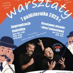 KREATYWNE PISANIE – SKECZ KABARETOWY i IMPROWIZACJA TEATRALNA